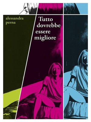 cover image of Tutto-dovrebbe-essere-migliore